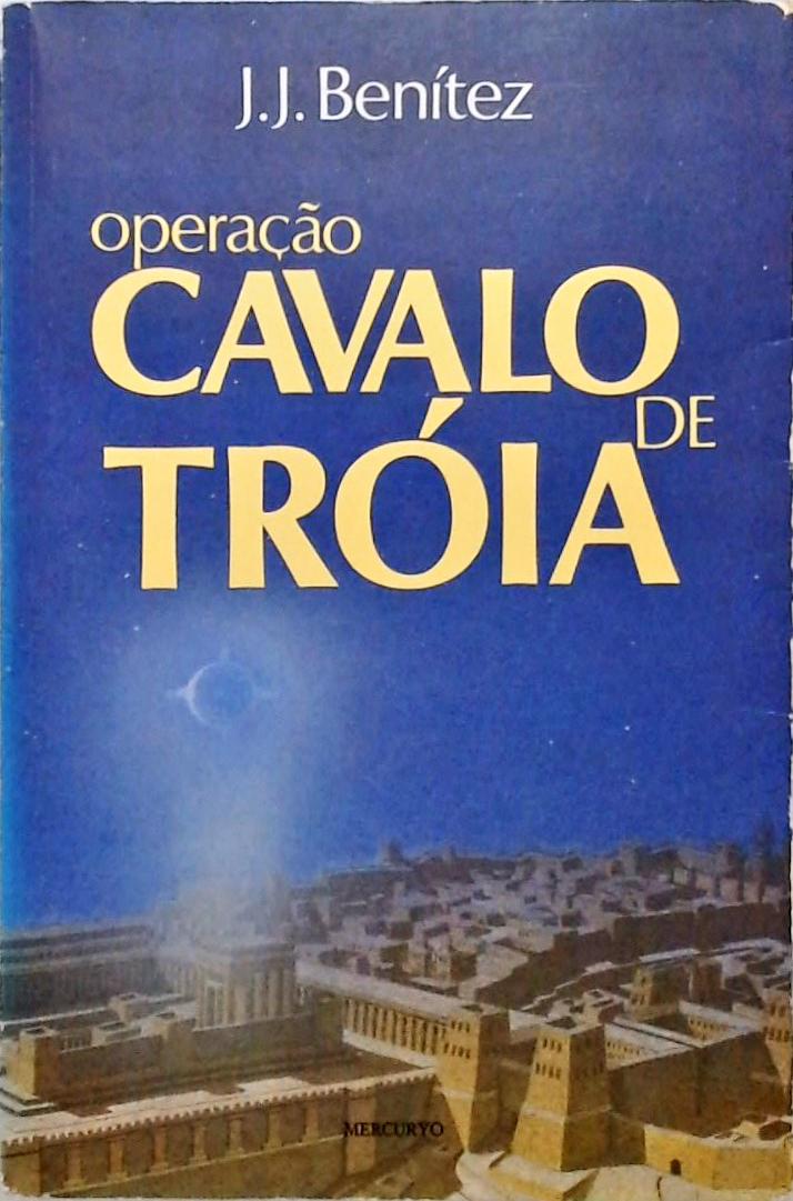 Operação Cavalo De Tróia Vol 1 - J. J. Benítez - Traça Livraria e Sebo