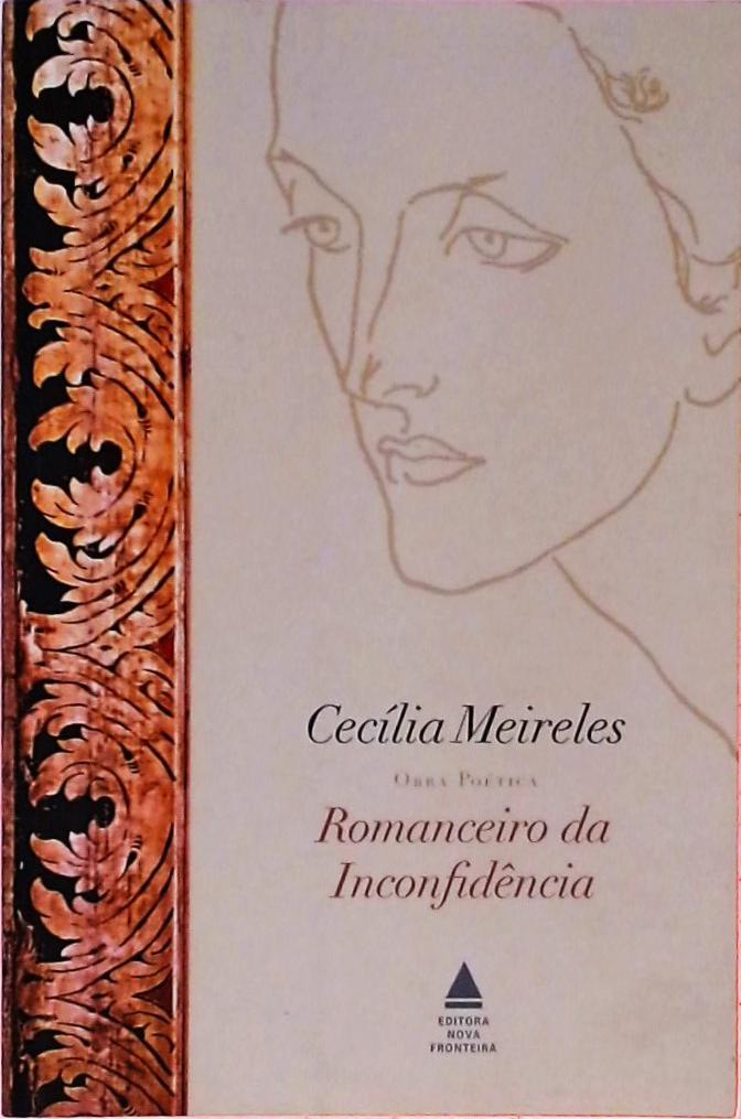 Romanceiro Da Inconfidência - Cecilia Meireles - Traça Livraria E Sebo