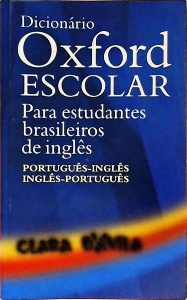 Dicionário Oxford Escolar Para Estudantes Brasileiros De Inglês ...