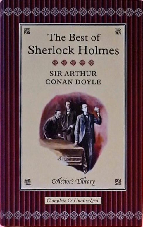 The Best Of Sherlock Holmes - Arthur Conan Doyle - Traça Livraria E Sebo