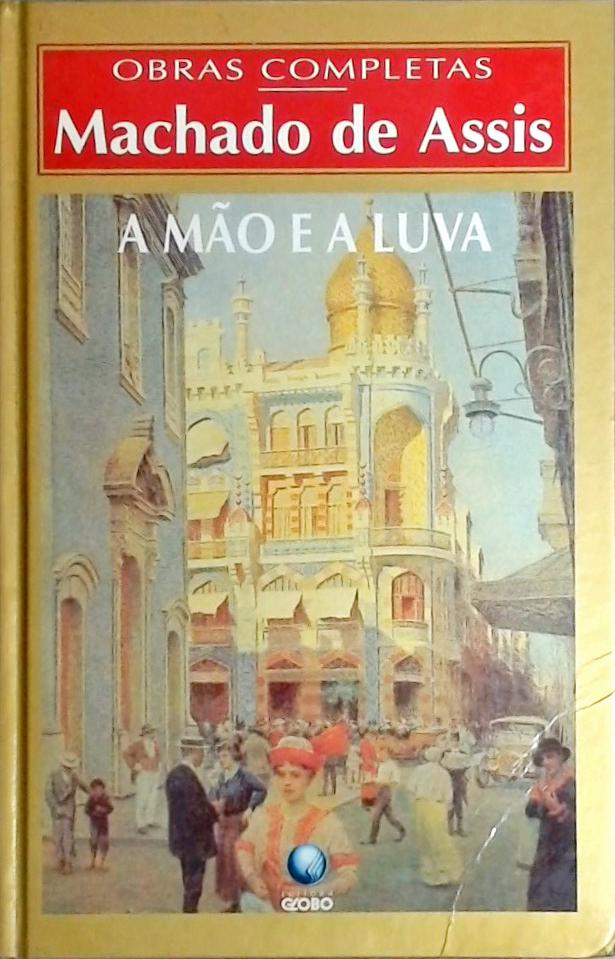 A Mão e a Luva - Machado de Assis PDF Grátis