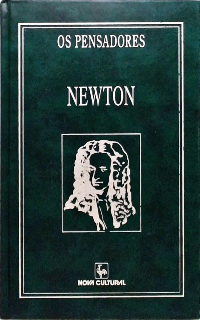 Os Pensadores Isaac Newton Isaac Newton Traça Livraria E Sebo 7475