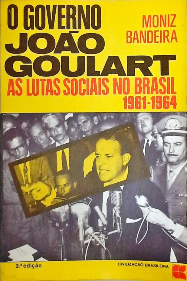 O Governo João Goulart