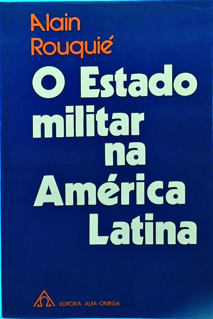 O Estado Militar Na América Latina