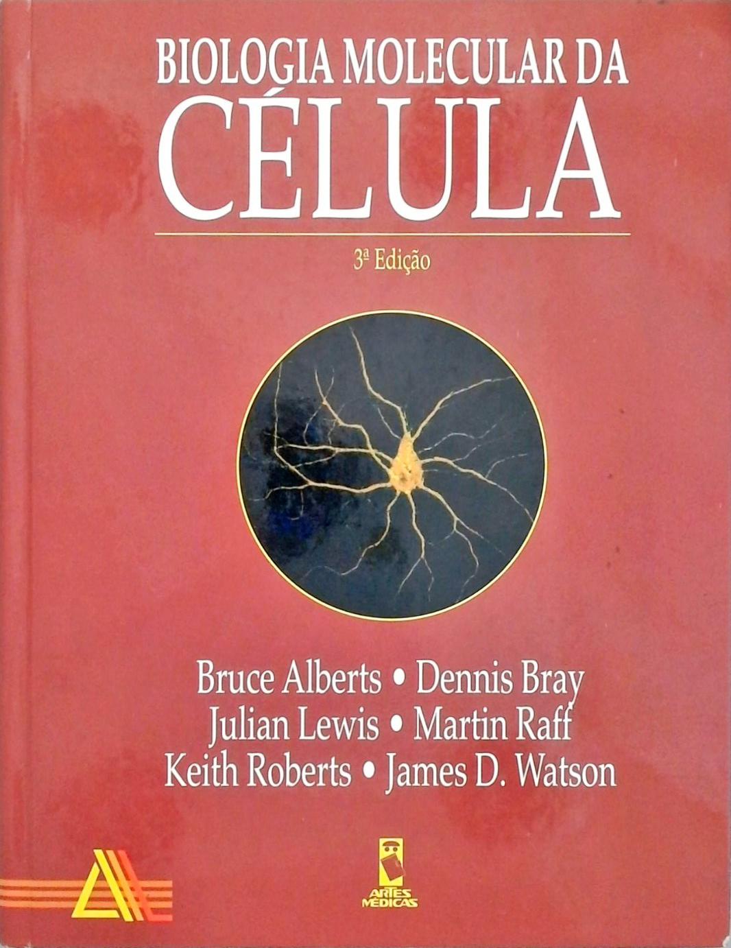 Biologia Molecular Da C Lula Bruce Alberts E Outros Tra A Livraria E Sebo