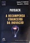 Payback - A Recompensa Financeira Da Inovação