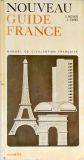 Nouveau Guide France - Manuel De Civilisation Française