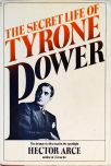 The Secret Life Of Tyrone Power
