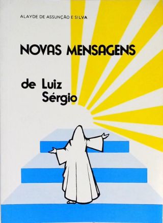 Novas Mensagens De Luiz Sérgio