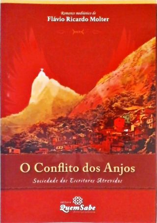 O Conflito Dos Anjos