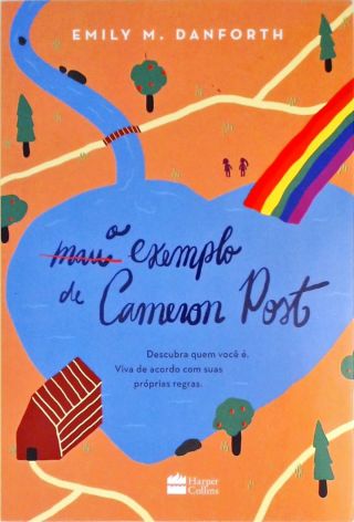 O Mau Exemplo De Cameron Post