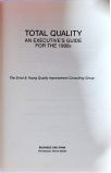 Total Quality - An executives guide for the 1990s