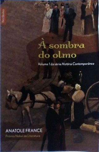 À sombra do olmo Vol. 1