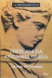 História Da Filosofia Grega - Os Pré-Socráticos