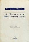 Pesquisa Médica - A Ética E A Metodologia