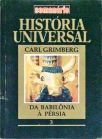 História Universal - Da Babilônia À Pérsia - Vol. 3