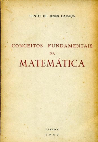 Conceitos Fundamentais Da Matemática - Bento De Jesus Caraça - Traça ...