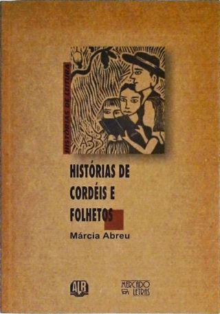 Hsitórias de Cordéis e Folhetos