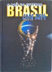 Futebol Top Brasil - O Mais Completo Anuário Do Futebol Brasileiro - N° 6 - Ano 6