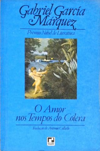 O Amor nos Tempos do Cólera