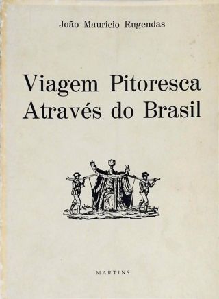 Viagem Pitoresca Através do Brasil