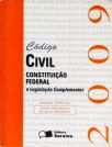 Código Civil, Constituição Federal e Legislação Complementar - 2009