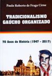 Tradicionalismo Gaúcho Organizado