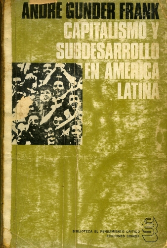 Capitalismo Y Subdesarrollo En America Latina Capitalismo E Subdesenvolvimento Na América 5824