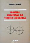 Manual Universal Da Técnica Mecânica - Em 2 Volumes