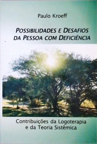 Possibilidades e Desafios da Pessoa Com Deficiência