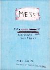 Mess - The Manual Of Accidents And Mistakes