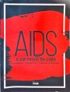 Aids - A Um Passo da Cura - Vol. 12