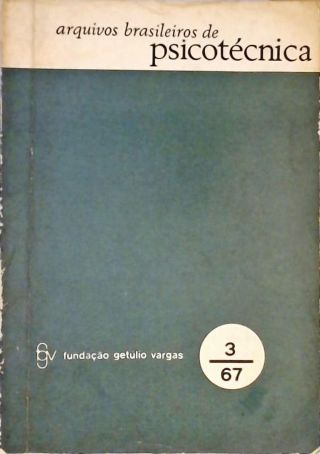 Arquivos Brasileiros de Psicotecnica - Ano 19 Nº 3