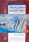 Processo Marítimo - Formalidades e Tramitação