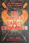 The Hunger Games Companion - The Unauthorized Guide to the Series