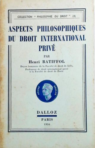 Aspects Philosophiques du Droit International Prive