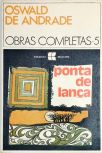 Obras Completas 5 - Ponta de Lança