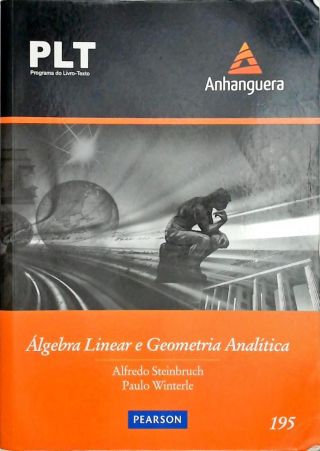 Álgebra Linear E Geometria Analítica - Alfredo Steinbruch - Paulo ...