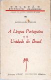 A Língua Portuguesa E A Unidade Do Brasil