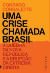 Uma crise chamada Brasil: