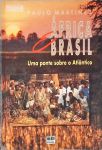 África E Brasil - Uma Ponte Sobre O Atlântico