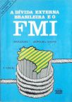A divida externa brasileira e o FMI