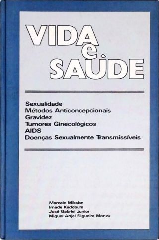 Vida e Saúde