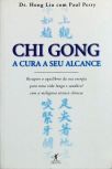 Chi Gong - A Cura a seu Alcance