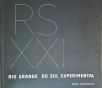 RS XXI - Rio Grande do Sul Experimental