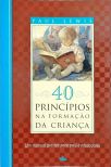 40 Princípios Na Formação Da Criança