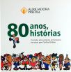 80 Anos de Histórias