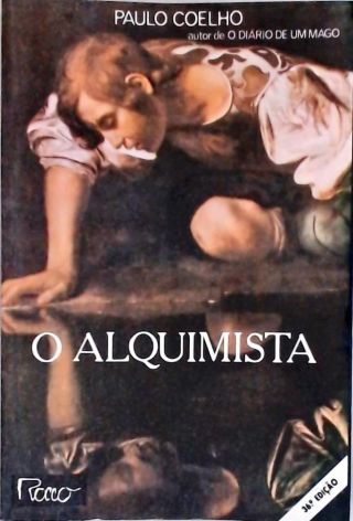 O Alquimista - Paulo Coelho - Traça Livraria e Sebo