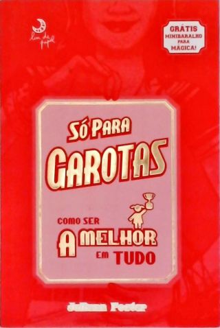 Para Garotas de Cor - 2010