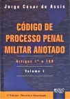 Código de Processo Penal Militar Anotado - Em 2 Volumes